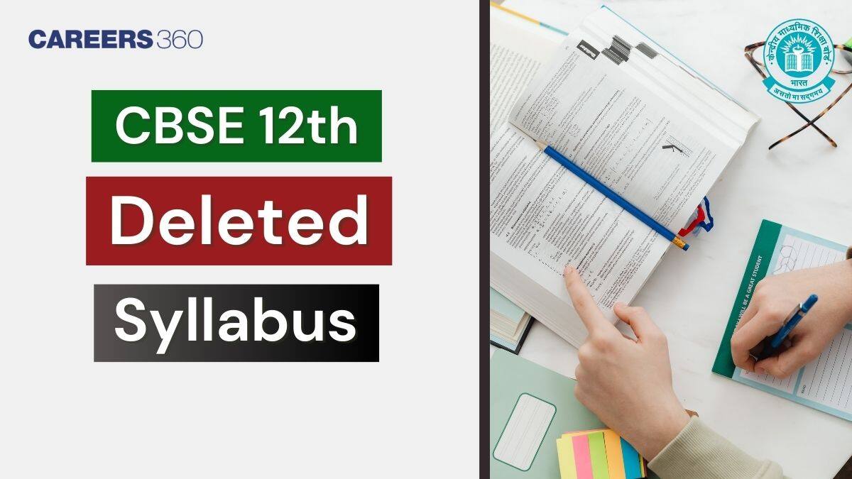 CBSE Deleted Syllabus Class 12 2025-26: Physics, Chemistry, Maths, Hindi, English